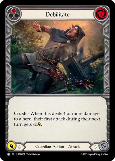 Debilitate (Red) [BDD007] (Bravo Demo Deck)