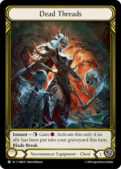 Dead Threads (Golden) [FAB337] (Promo)  Cold Foil