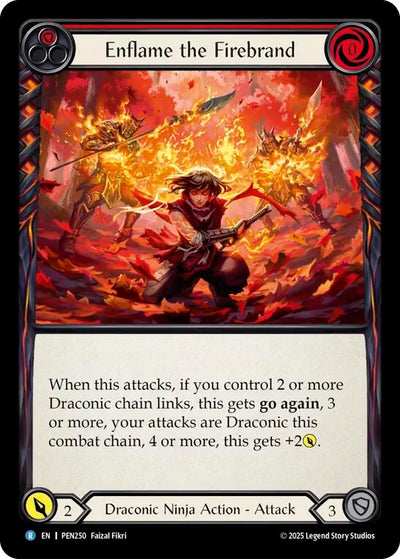 Enflame the Firebrand [PEN250] (Compendium of Rathe)