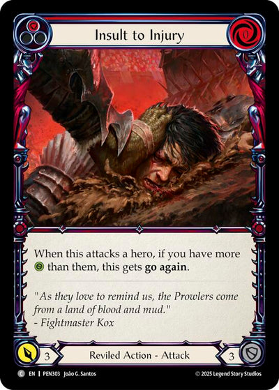 Insult To Injury (Red) (Rainbow Foil) [PEN303] (Compendium of Rathe)  Rainbow Foil