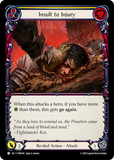 Insult To Injury (Yellow) (Rainbow Foil) [PEN304] (Compendium of Rathe)  Rainbow Foil