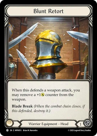 Blunt Retort (MPW013) (Cold Foil) (MPW)