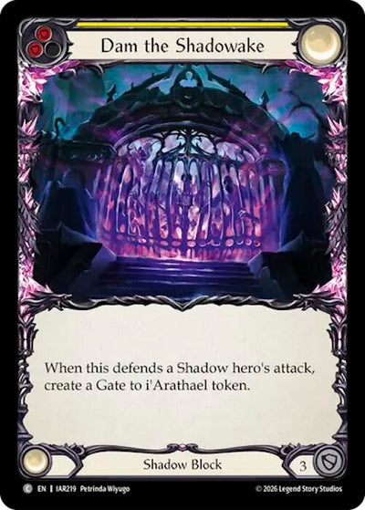 Dam the Shadowake (Yellow) (IAR219) (Rainbow Foil) (IAR)