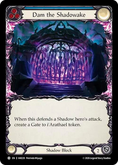 Dam the Shadowake (Blue) (IAR220) (IAR)