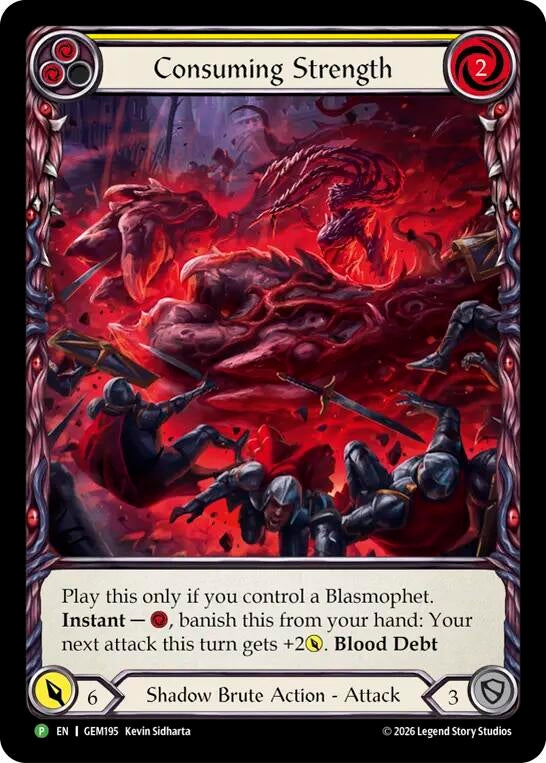 Image for Consuming Strength (GEM195) (GEM) - Flesh and Blood TCG