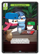 Be Weird and Silly (LOL68) Foil