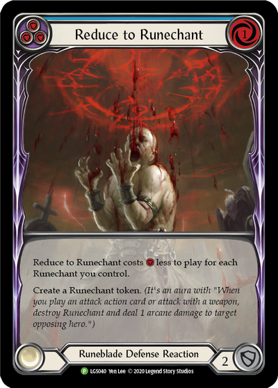 Reduce to Runechant (Blue) [LGS040] (Promo) Rainbow Foil